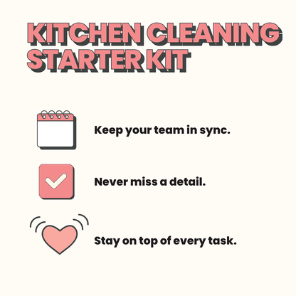 The Kitchen Cleaning Starter Kit + Templates