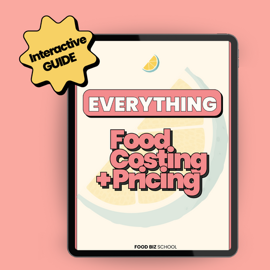 Everything Food Costing + Pricing